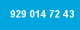 929 014 72 43 929 014 72 43